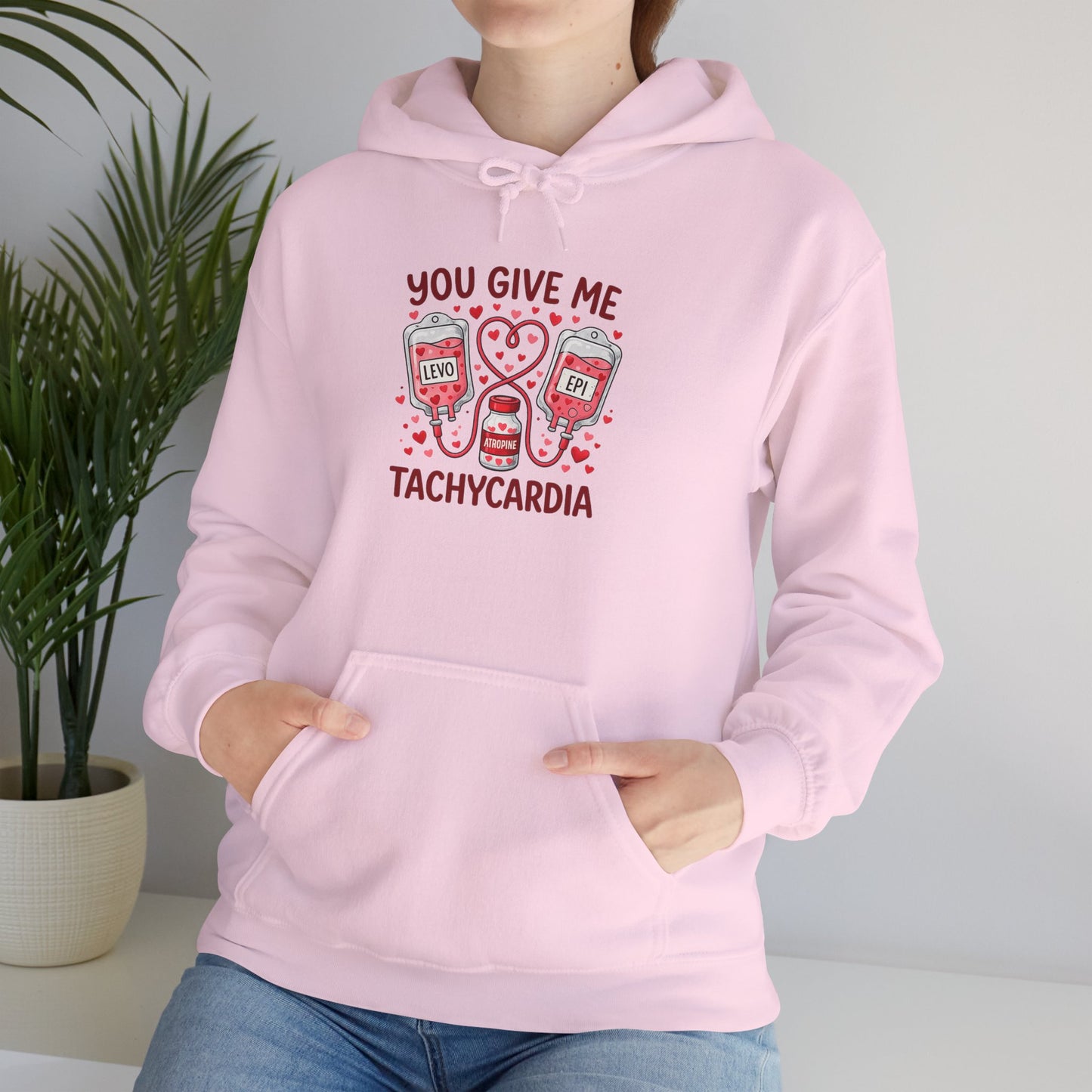 You Give Me Tachycardia Hoodie — Cute ECG Heart & IV Bag Medical Valentine Sweatshirt