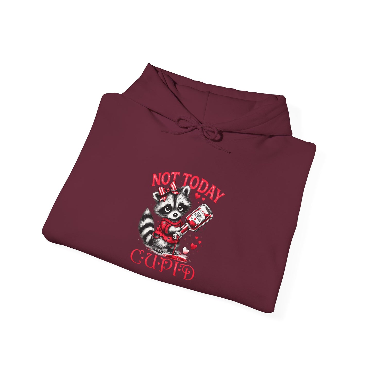 Not Today Cupido Raccoon Hoodie — Funny Valentine Anti-Love Sweatshirt
