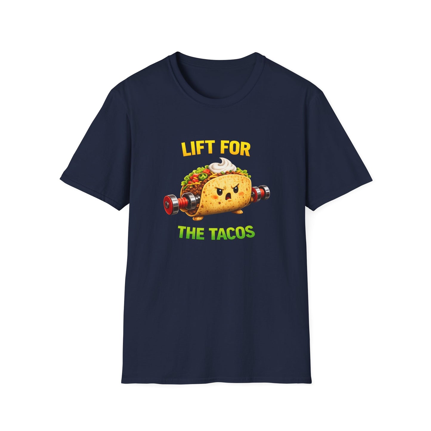 Lift For The Tacos T-Shirt — Funny Taco Weightlifting Gym Tee