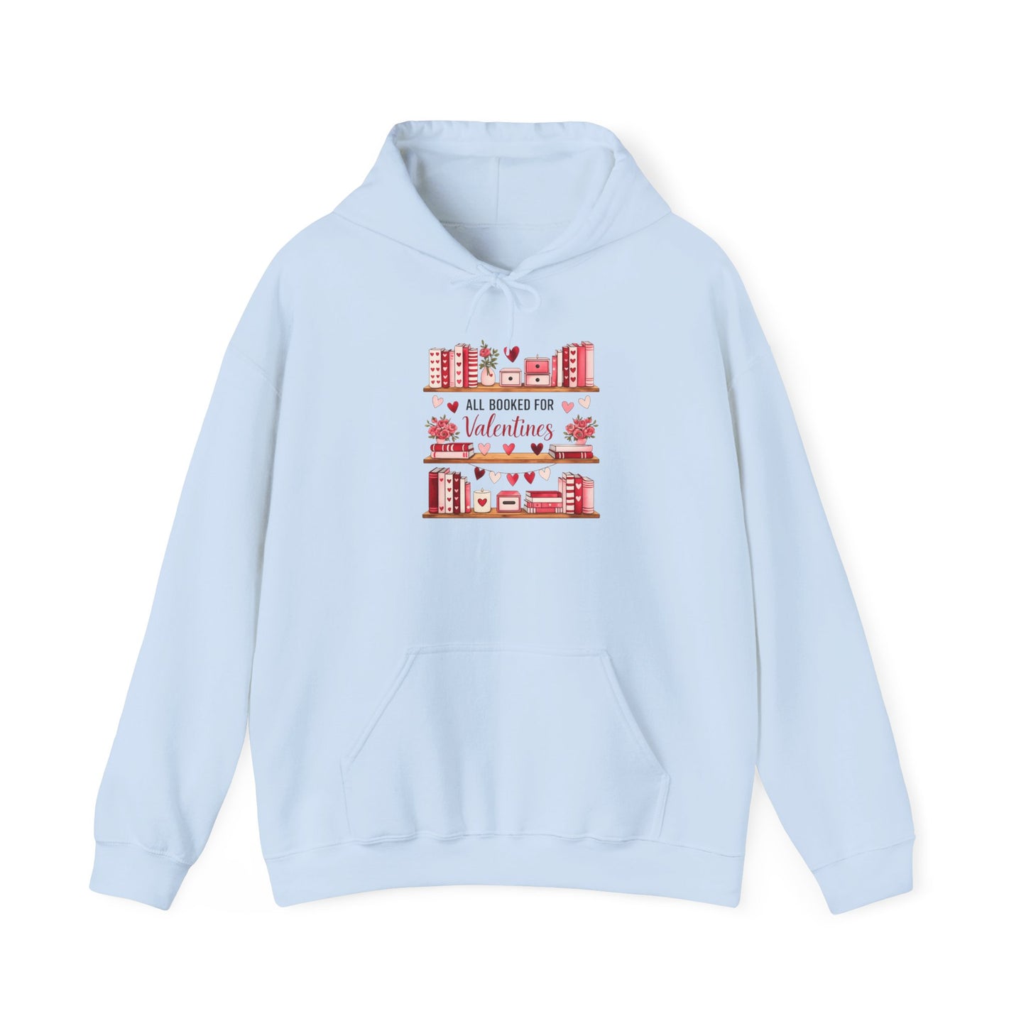 Valentine’s Day Cozy Hoodie – “All Booked for Valentine’s” Cute Bookshop Graphic