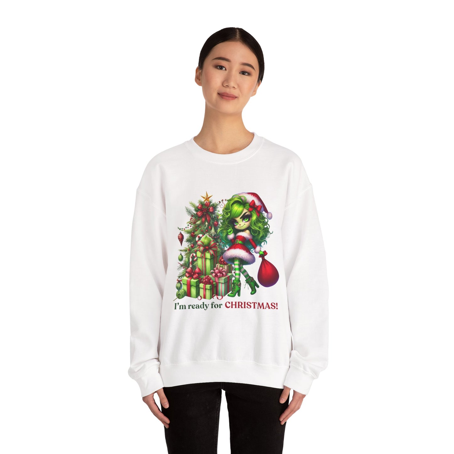Christmas Grinch Girl Sweatshirt — "I'm Ready for CHRISTMAS!" Holiday Crewneck
