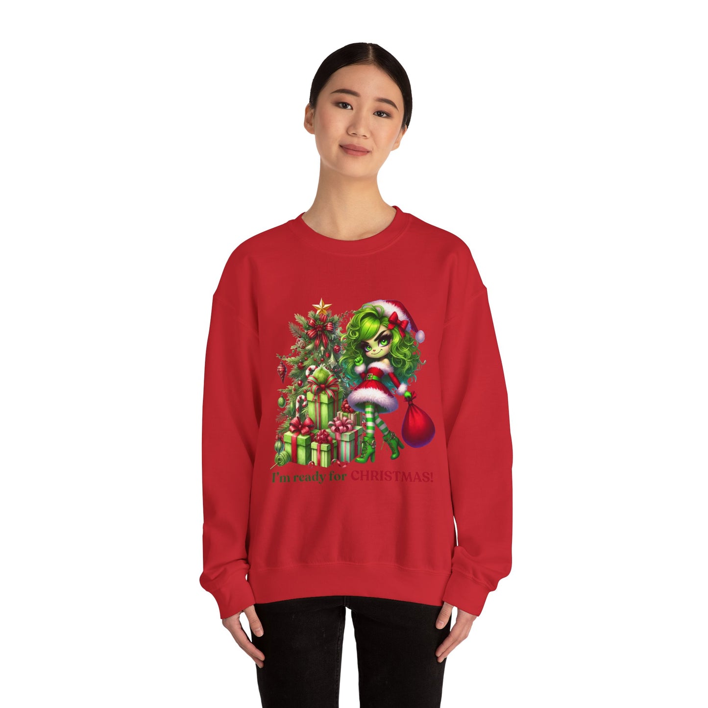 Christmas Grinch Girl Sweatshirt — "I'm Ready for CHRISTMAS!" Holiday Crewneck