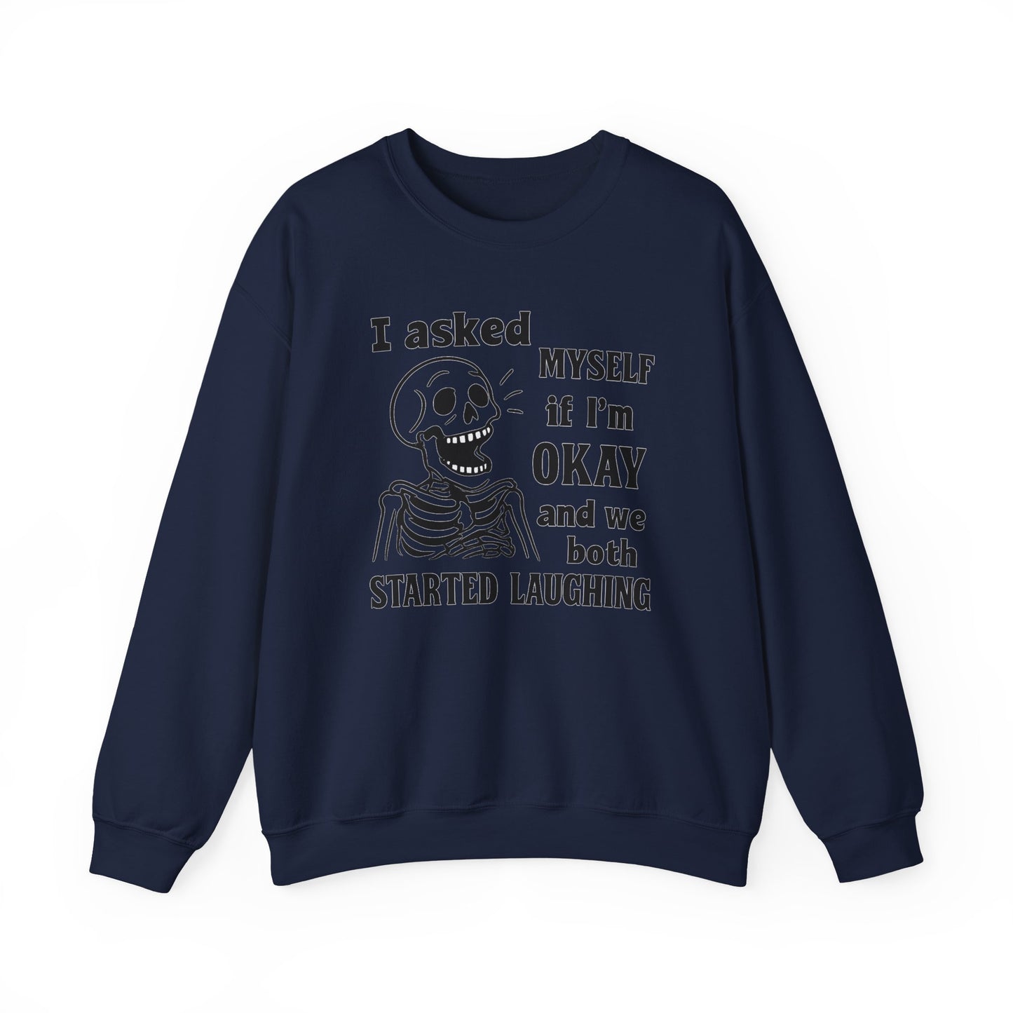 Funny Skeleton Sweatshirt, Unisex Crewneck for Comfort, Perfect for Halloween, Casual Wear, Gift for Friends, Cozy Laughs