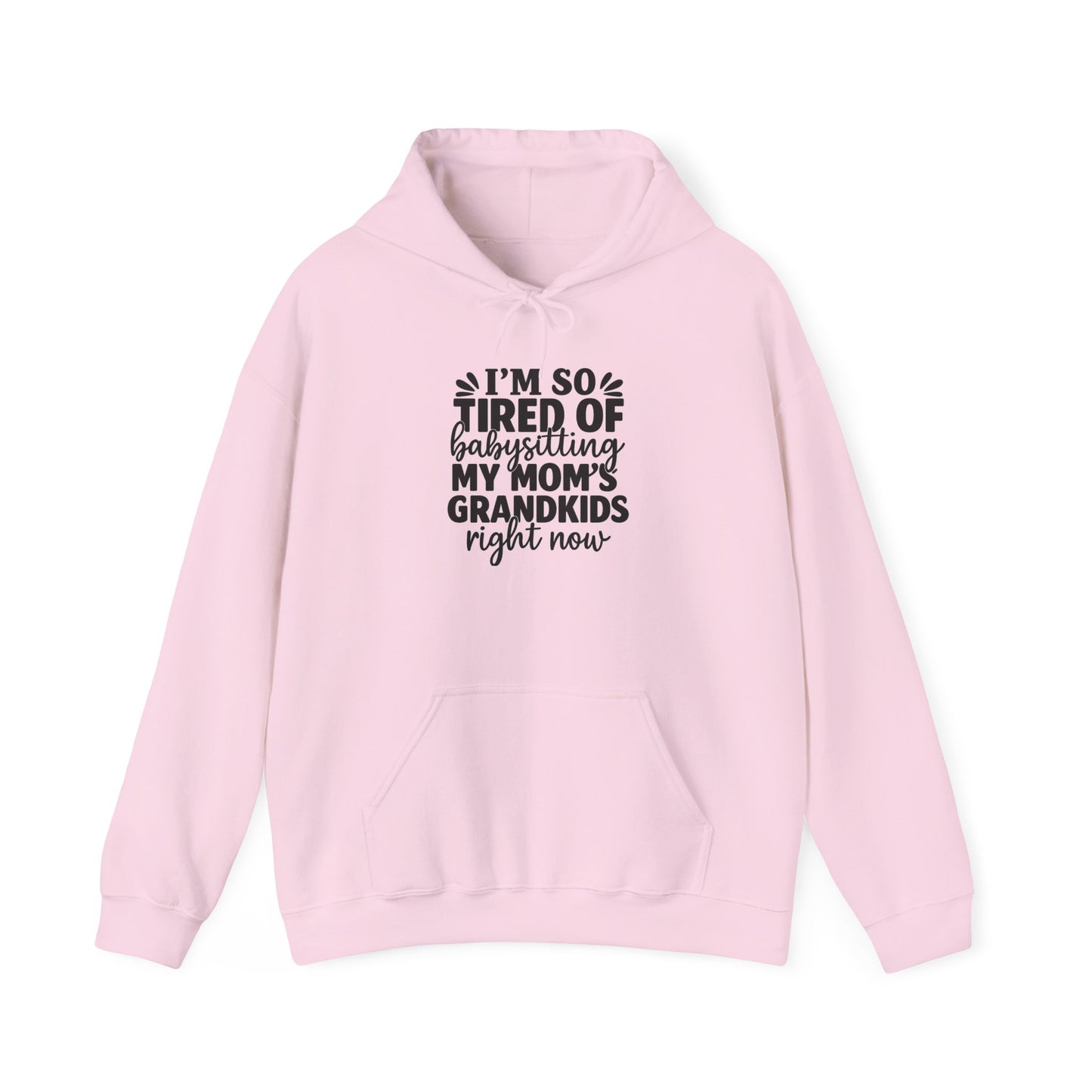 Funny Grandkids Sweatshirt, Unisex Hoodie for Babysitters, Gift for Moms, Cozy Family Sweatshirt, Parenting Humor, Grandparent Apparel