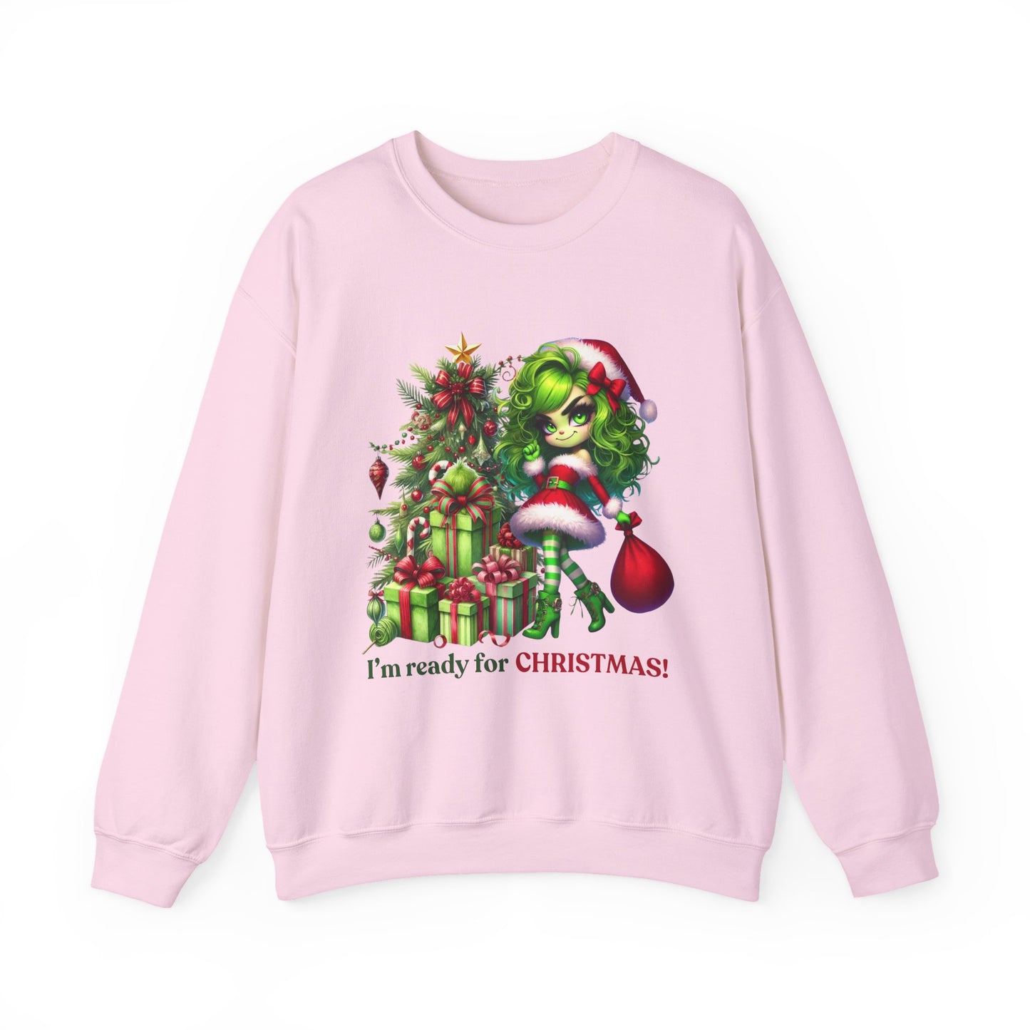 Christmas Grinch Girl Sweatshirt — "I'm Ready for CHRISTMAS!" Holiday Crewneck
