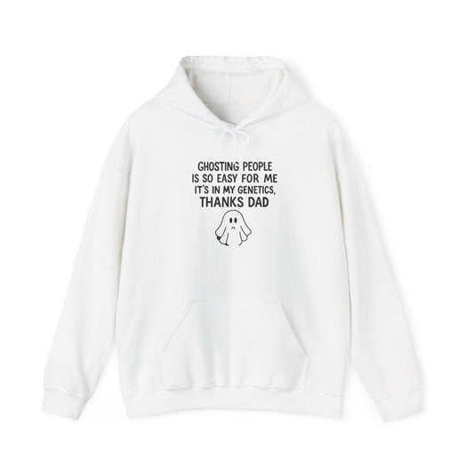 Funny Ghosting Dad Sweatshirt, Unisex Hoodie for Dad, Gift for Father’s Day, Casual Wear, Quirky Humor Clothing
