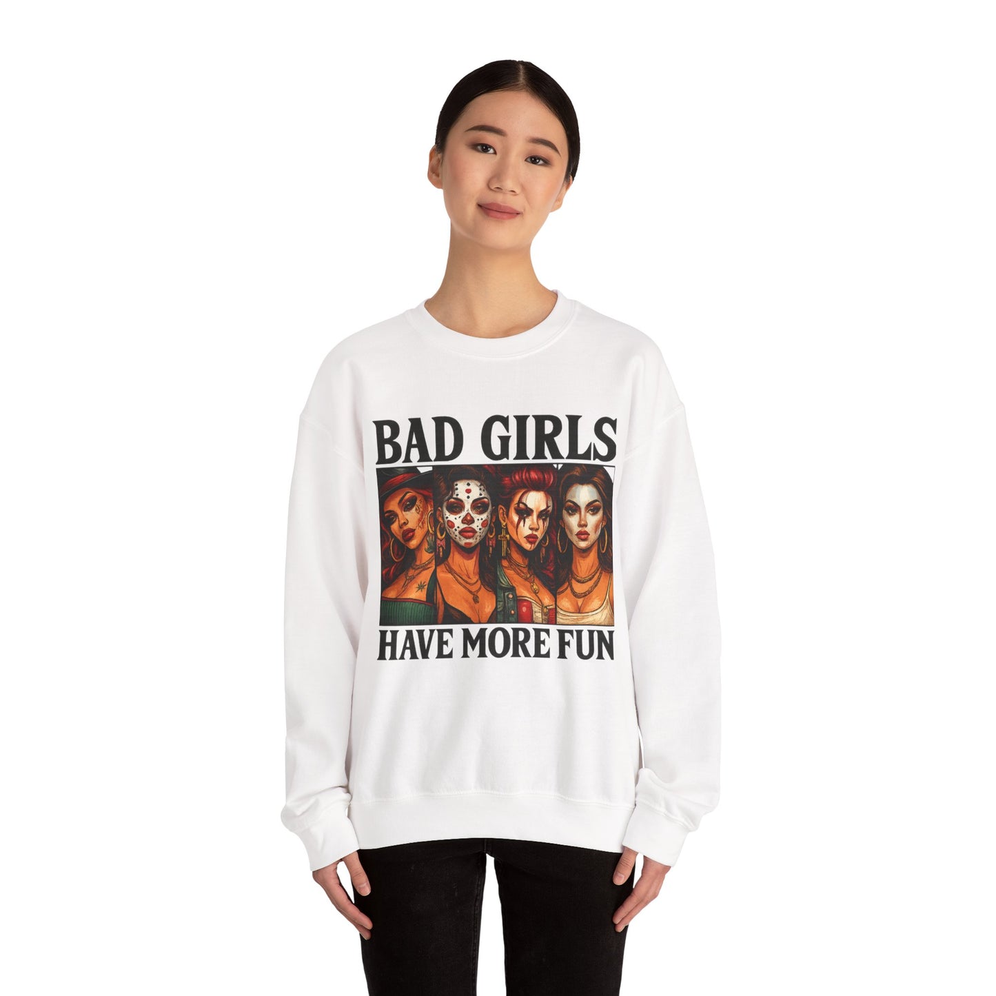 Stylish Crewneck Sweatshirt for Bold Girls | Bad Girls Have More Fun, Trendy Apparel, Casual Wear, Gift for Her, Halloween Fashion