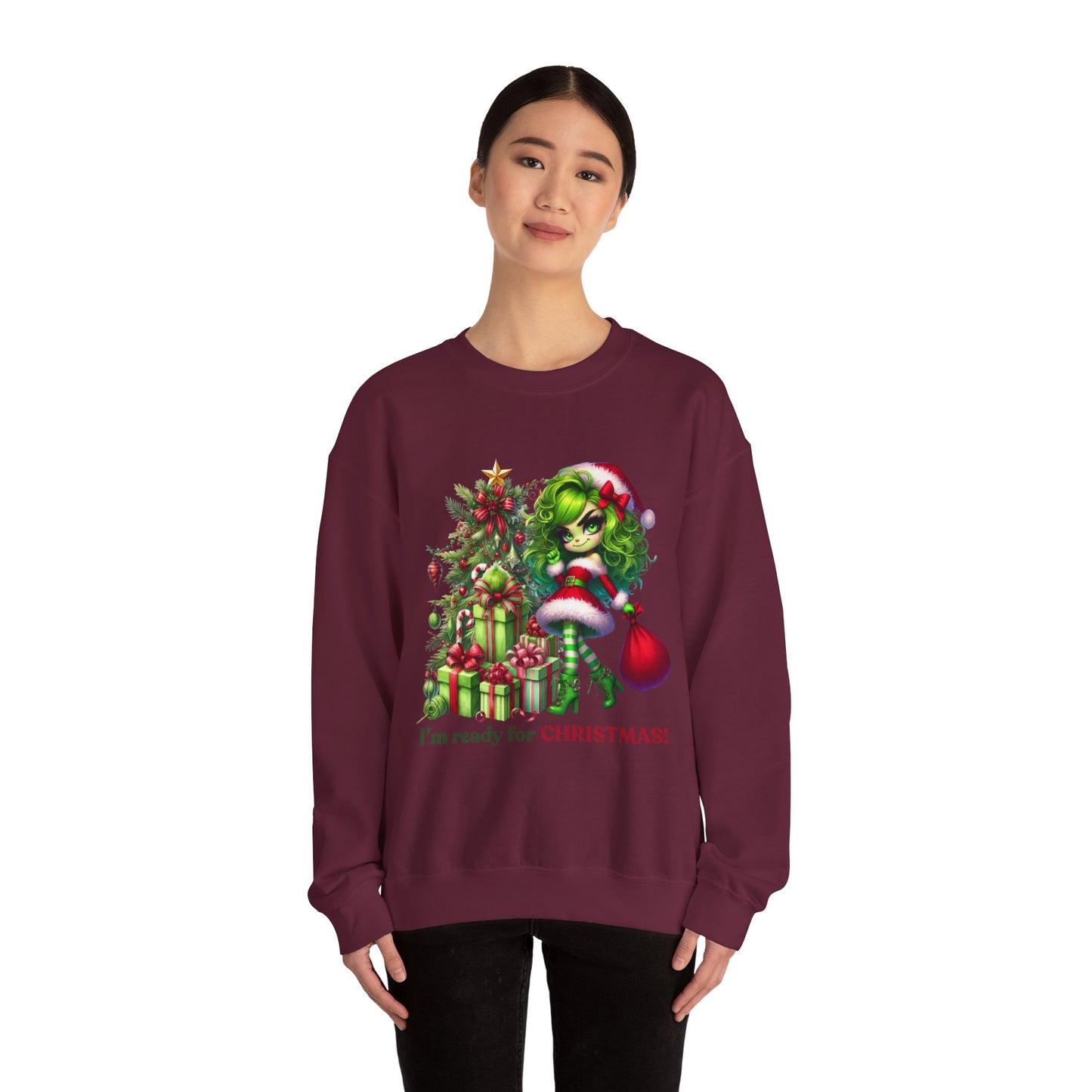 Christmas Grinch Girl Sweatshirt — "I'm Ready for CHRISTMAS!" Holiday Crewneck