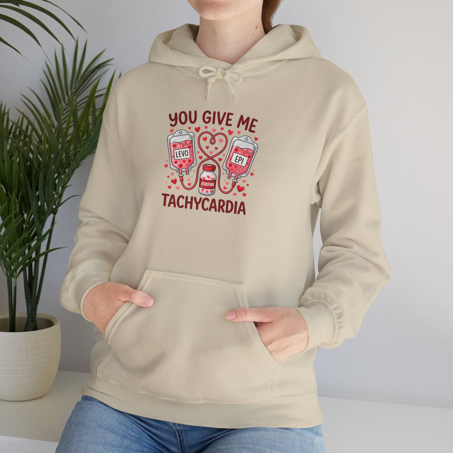You Give Me Tachycardia Hoodie — Cute ECG Heart & IV Bag Medical Valentine Sweatshirt