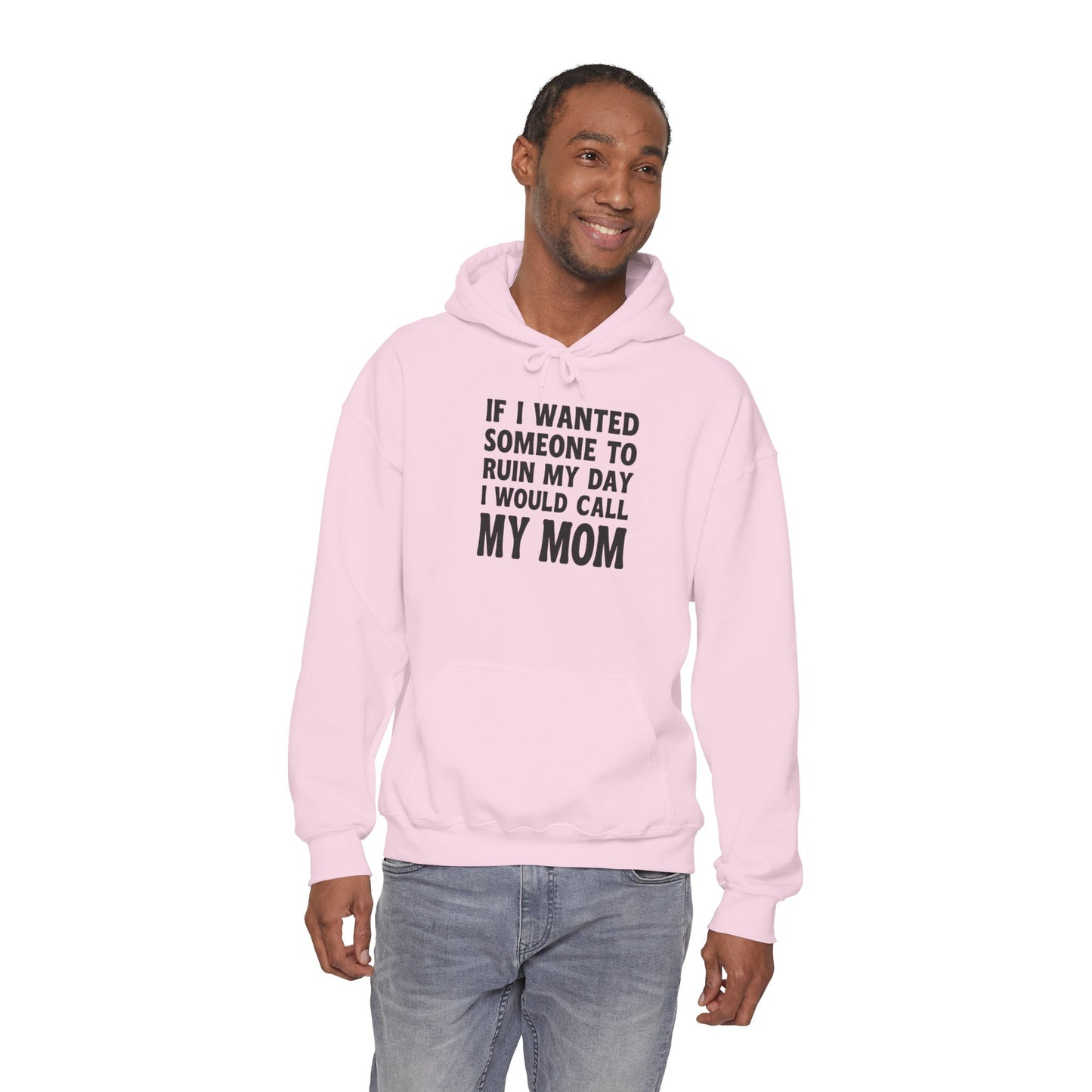 Funny Mom Quote Hoodie, Gift for Mom, Unisex Sweatshirt, Casual Wear, Mother's Day Gift, Humor Clothing, Family Hoodie