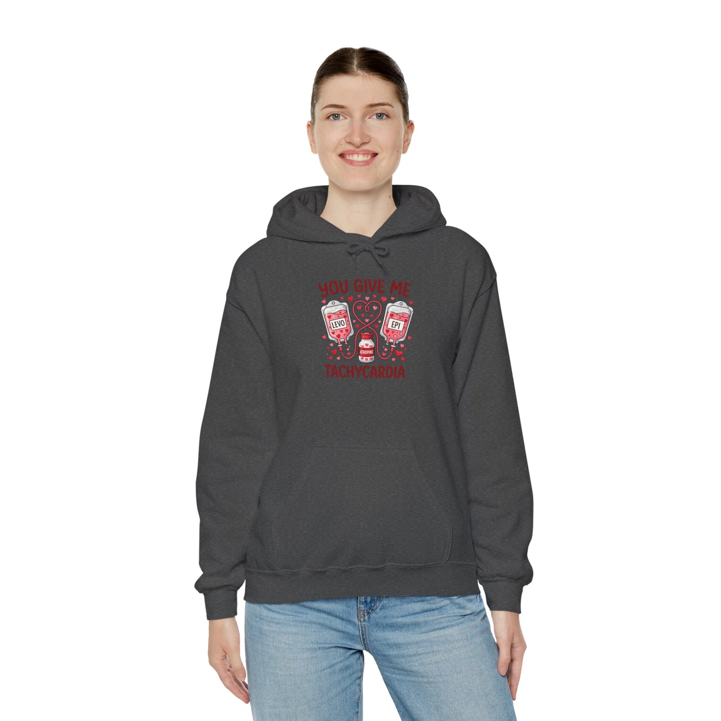 You Give Me Tachycardia Hoodie — Cute ECG Heart & IV Bag Medical Valentine Sweatshirt
