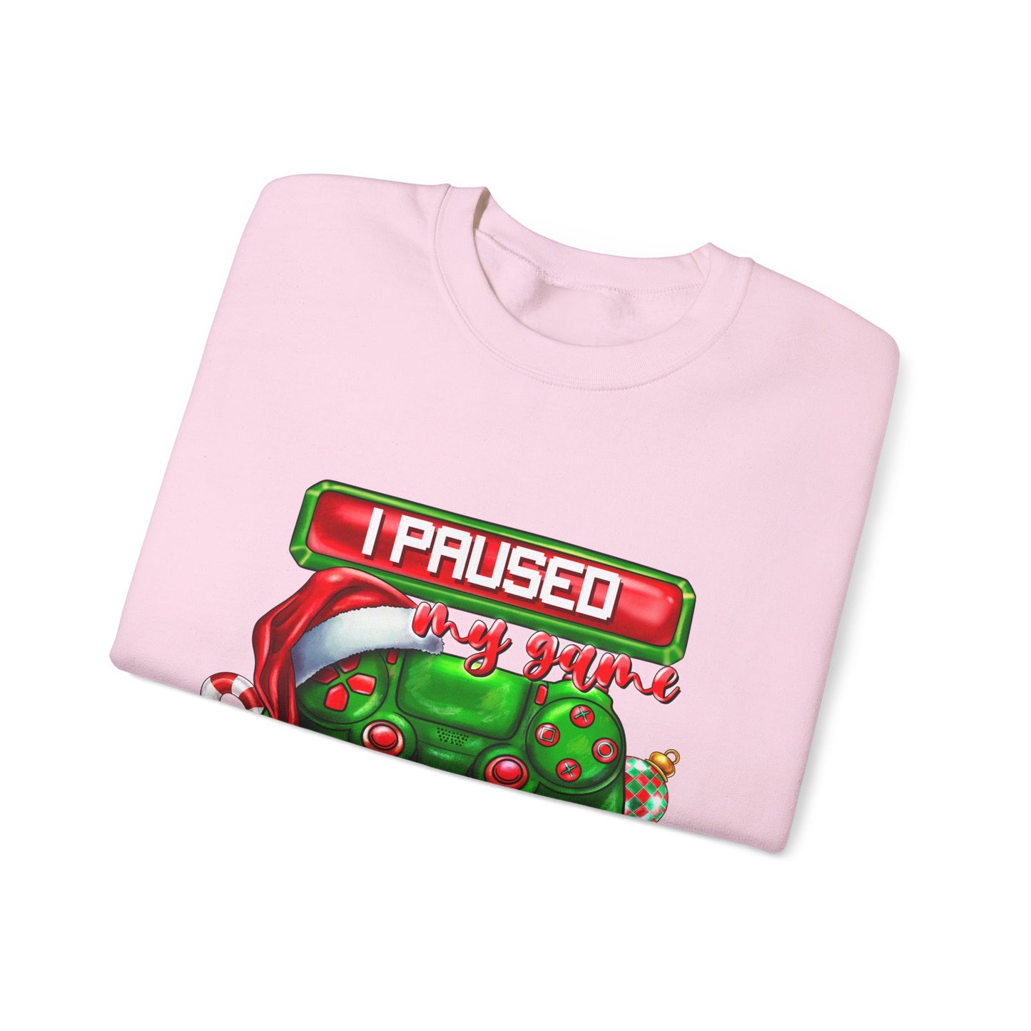 Gaming Christmas Sweatshirt — "I Paused My Game to Be Here" Controller Holiday Crewneck